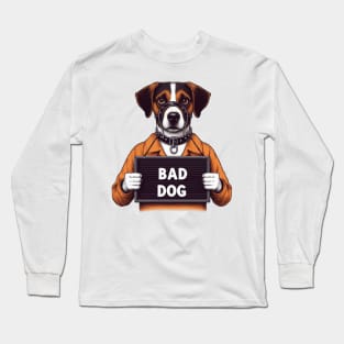 Bad Dog Prison Mugshot Long Sleeve T-Shirt